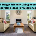 Living Room Decorating Ideas For Middle Class
