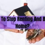 Stop Renting And Buy