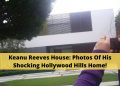 Keanu Reeves House
